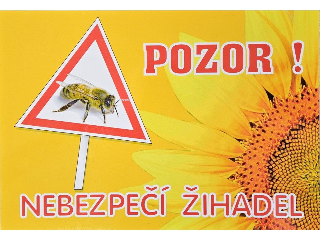 Cedule pozor nebezpečí žihadel