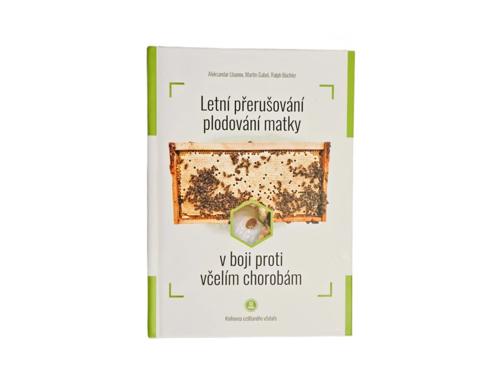 Letní přerušování plodování matky - A.Uzunov, M. Gabel, R.Bichler