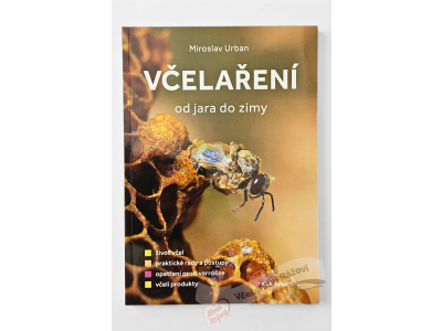 Včelaření od jara do zimy - M. Urban