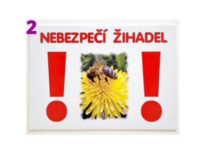Cedule včelařská - Nebezpečí žihadel typ 2