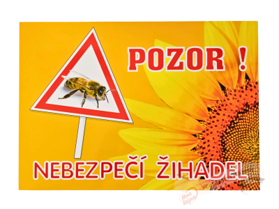 Cedule včelařská  4 - Pozor! Nebezpečí žihadel