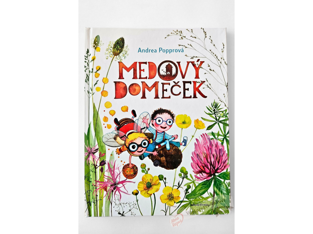 Medový domeček  -  Andrea Popprová